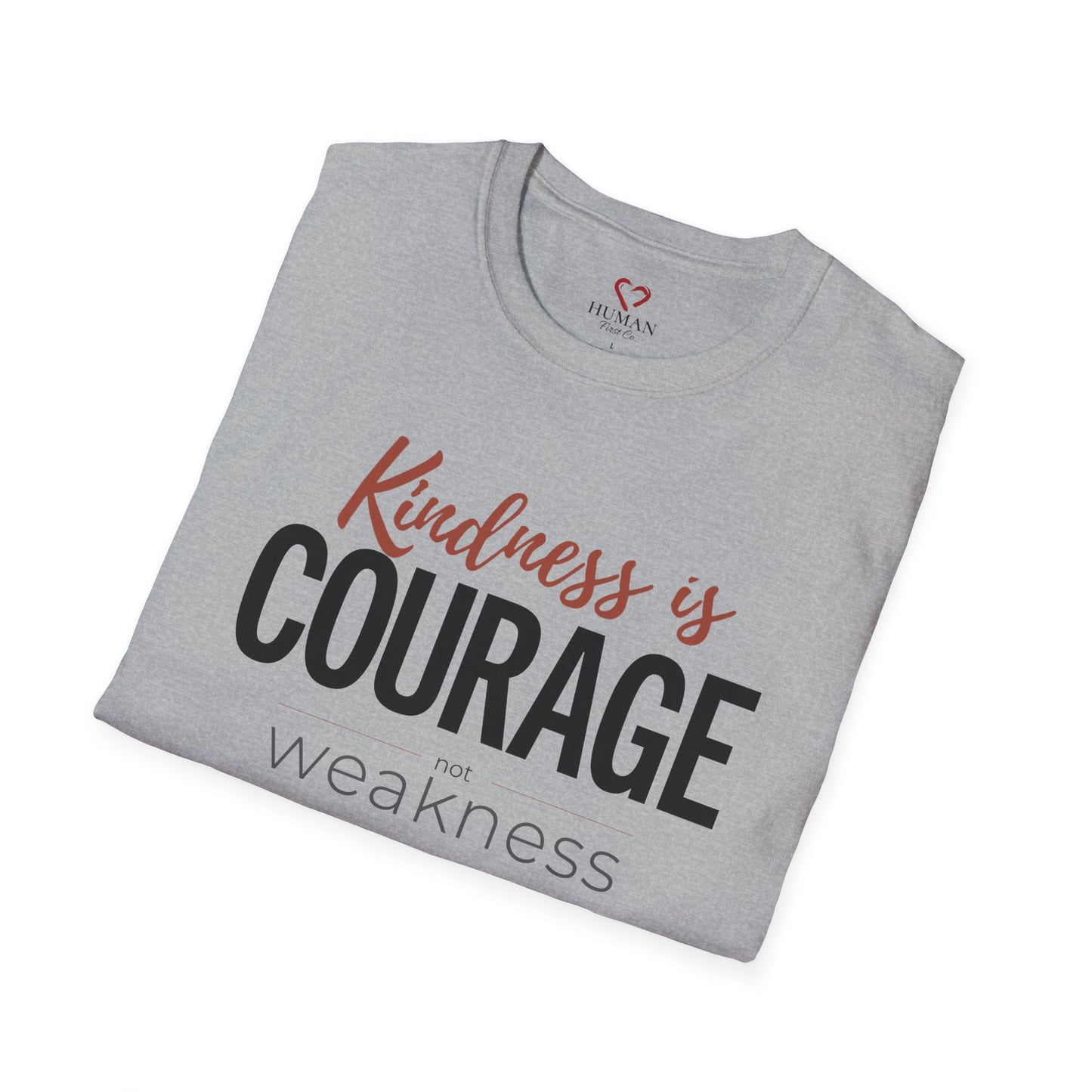 Kindness is Courage