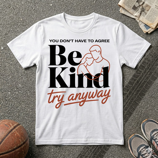 Be Kind